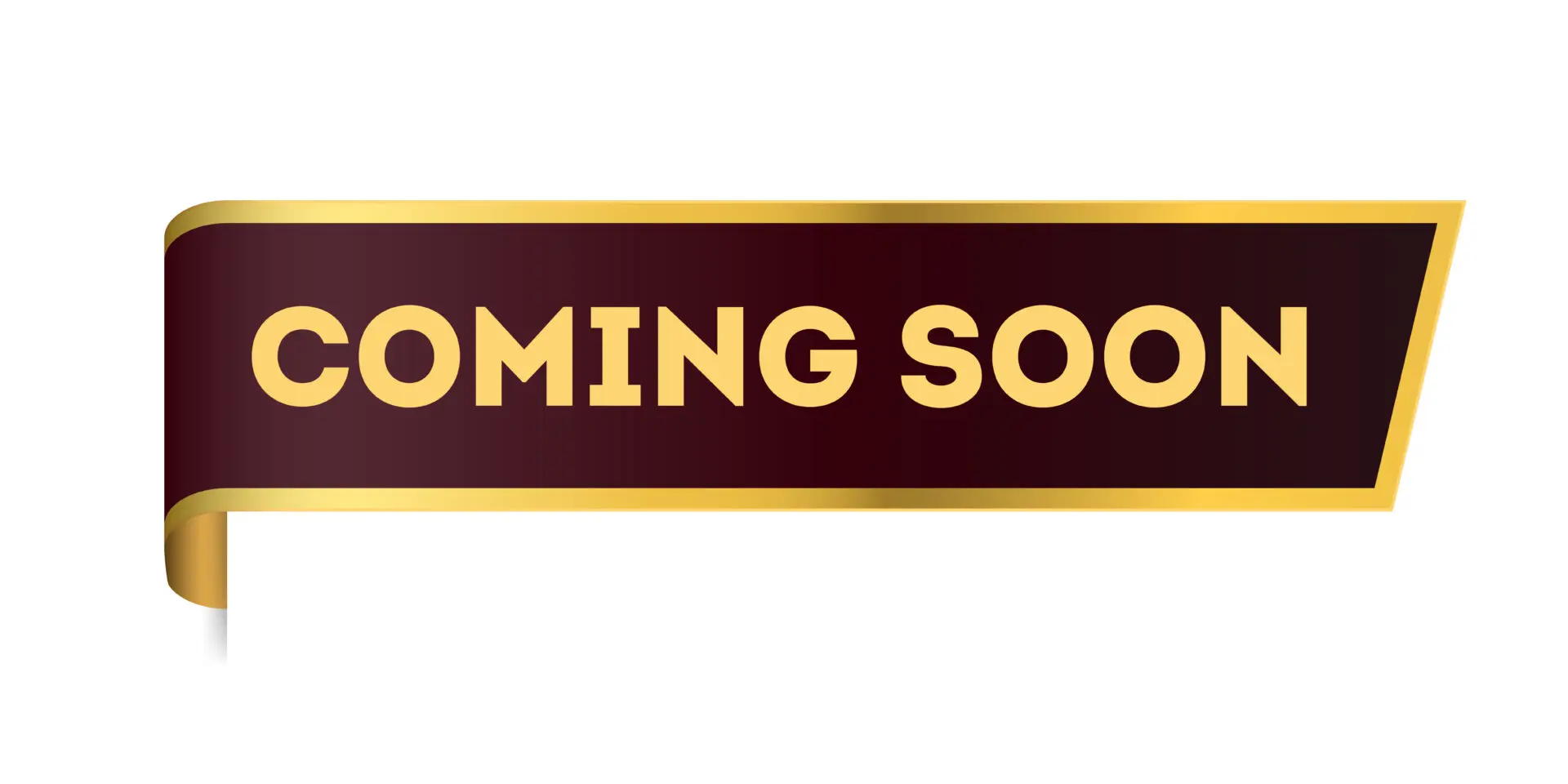 A sign that says coming soon with gold lettering.